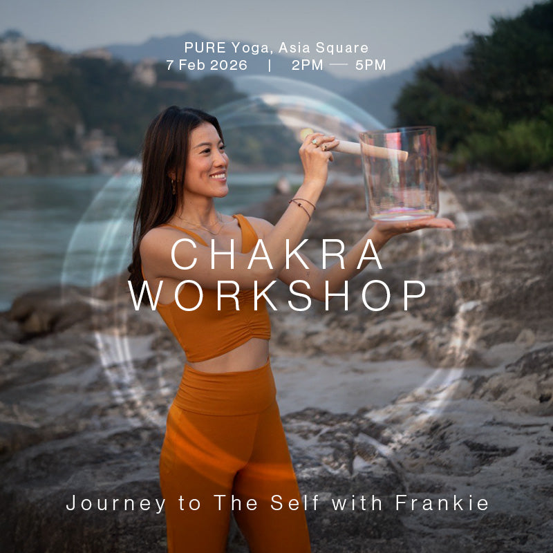 Chakra Workshop : Journey to The Self with Frankie Wong