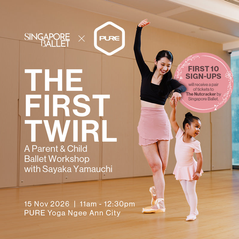 The First Twirl: A Parent & Child Ballet Workshop with Singapore Ballet