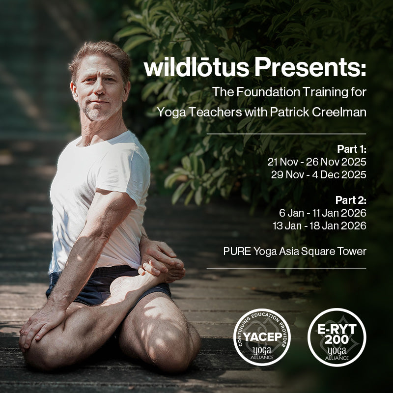 wildlōtus Presents: The Foundation Training for Yoga Teachers with Patrick Creelman