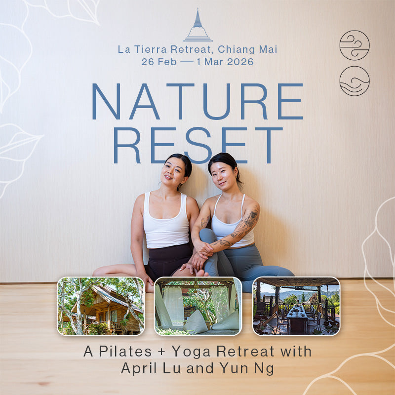 Nature RESET: A Pilates + Yoga Retreat with April and Yun