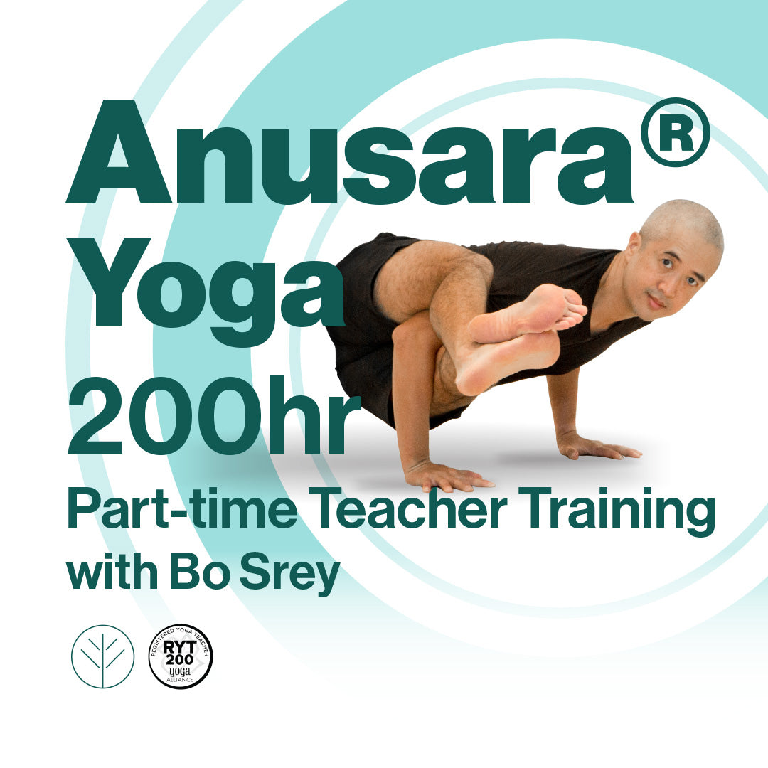 Anusara®️ yoga 200hr Part-time Teacher Training with Bo Srey
