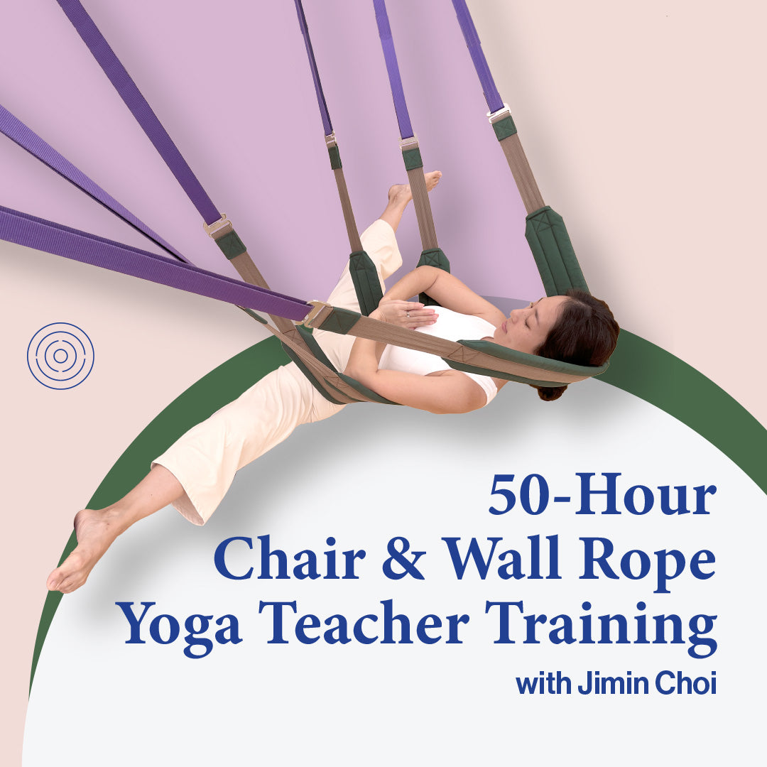 50-Hour Chair &amp; Wall Rope Yoga Teacher Training with Jimin Choi