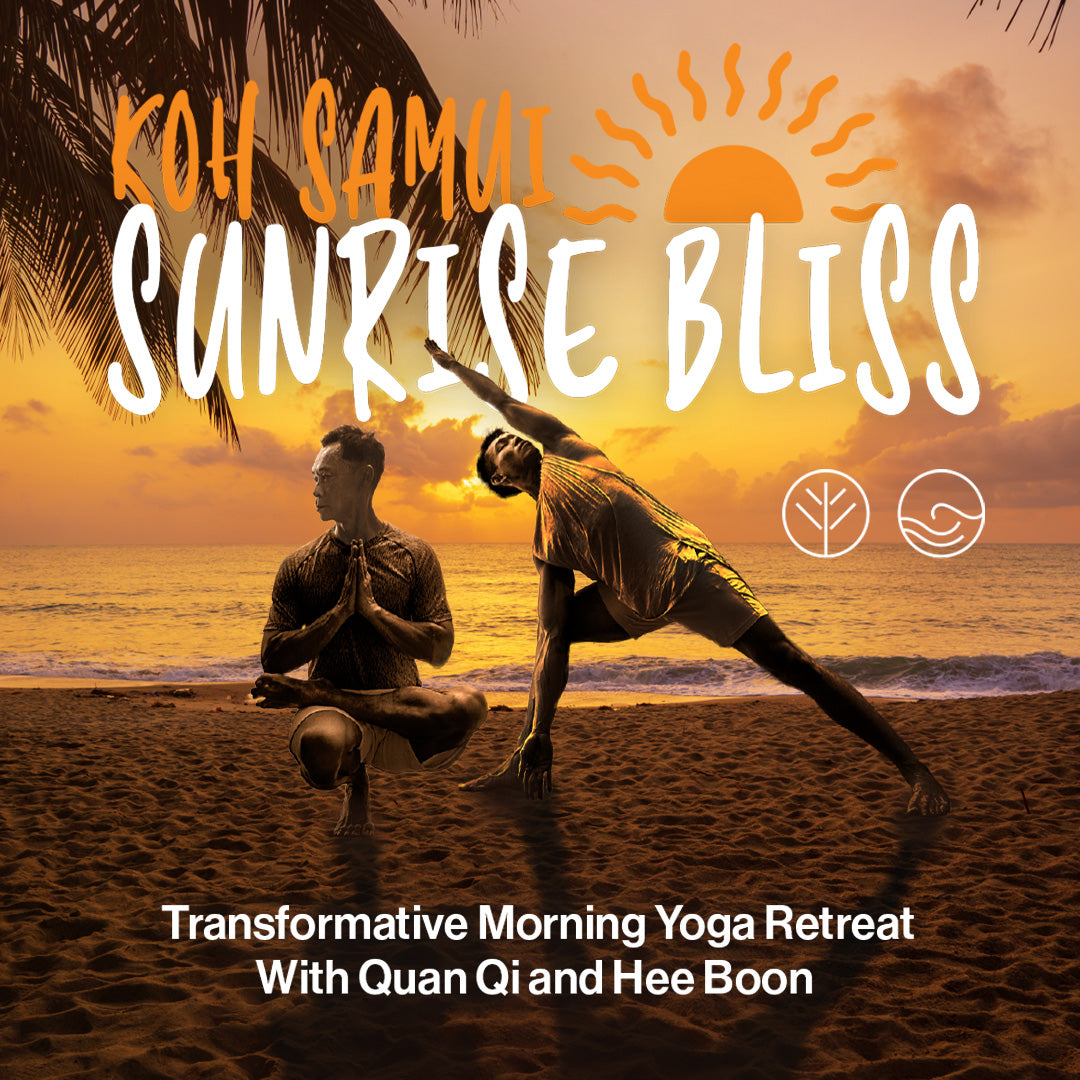 Koh Samui Sunrise Bliss: Transformative Morning Yoga Retreat with Quan Qi and Hee Boon