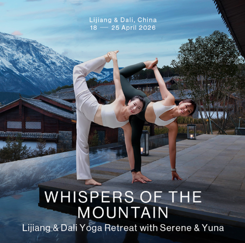 Whispers of the Mountain: Lijiang &amp; Dali Yoga Retreat with Serene &amp; Yuna