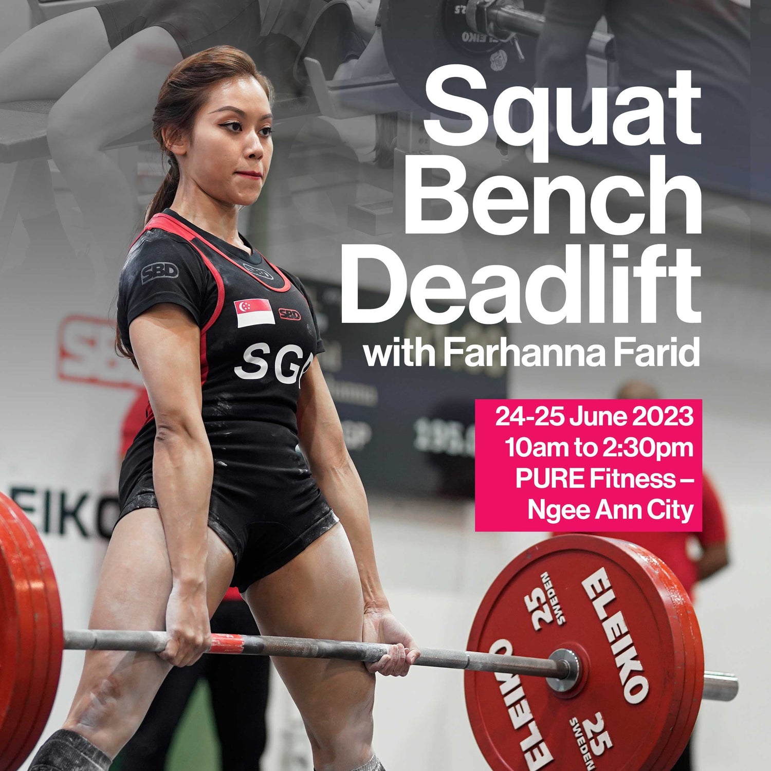 Squat, Bench and Deadlift with Farhanna Farid