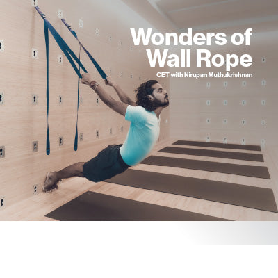 Wonders of Wall Rope CET with Nirupan
