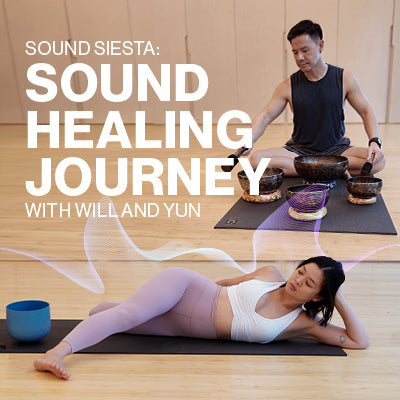 Sound Siesta: A Sound Healing Experience with Will Tan and Yun Ng