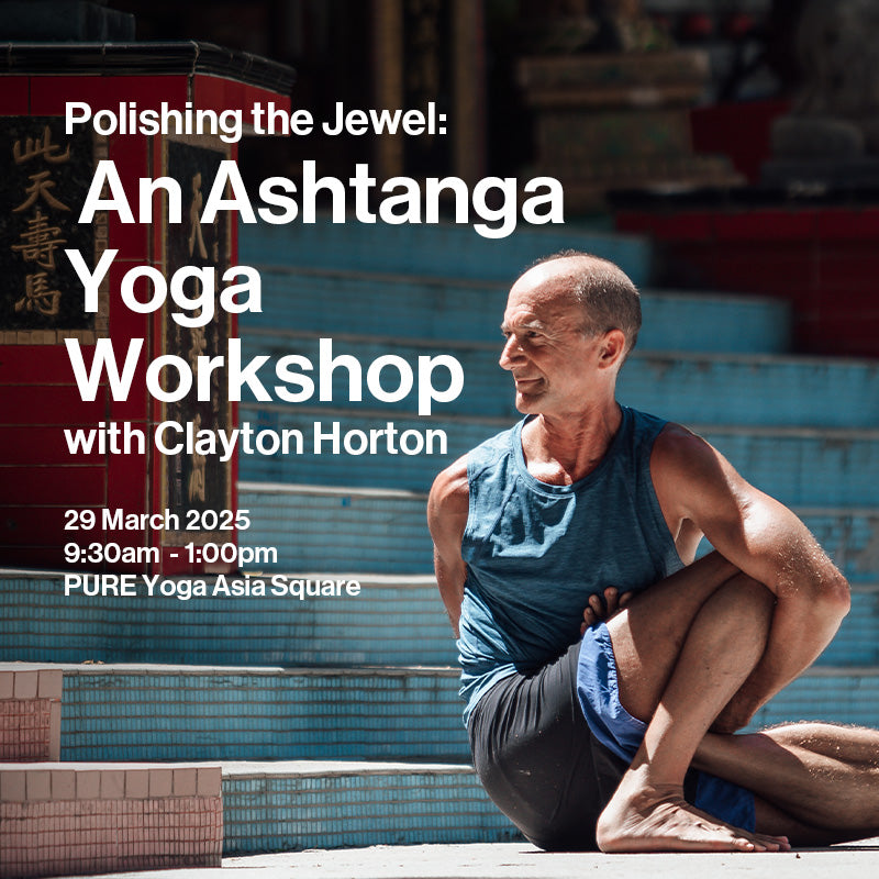 Polishing the Jewel: An Ashtanga Yoga Workshop with Clayton Horton